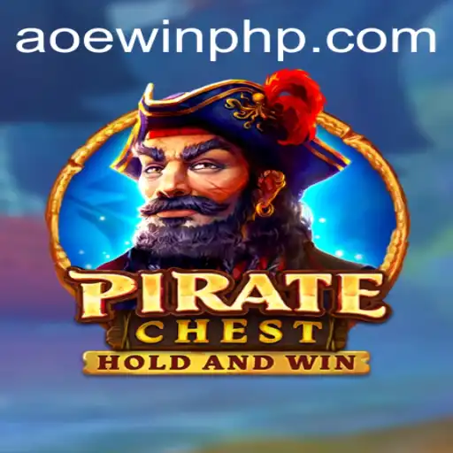 Explore the Thrilling World of PirateChest with AOEWIN